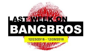 sunny leone hot hd Last Week On BANGBROS.COM: 12/23/2018 - 12/28/2018